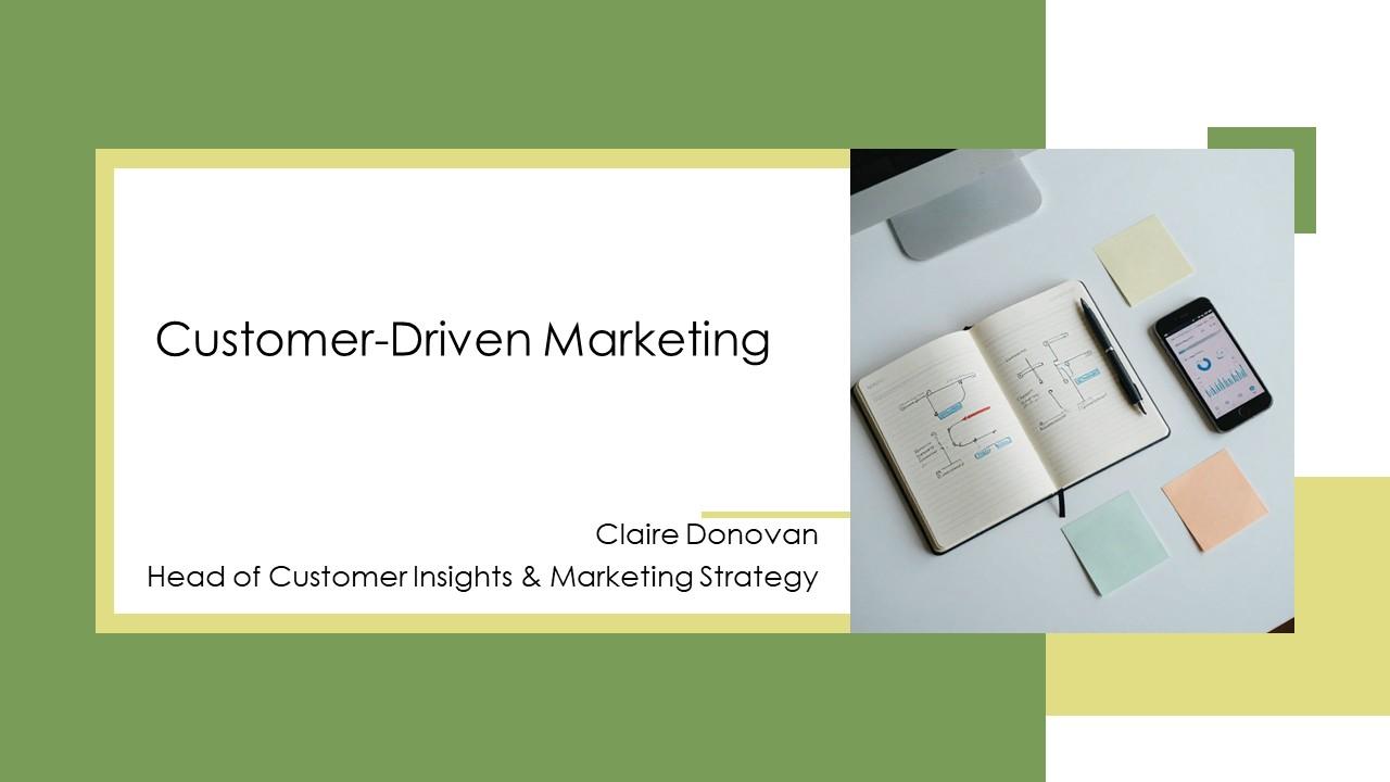Customer Driven Marketing PPT Presentation VM