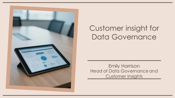 Customer Insight For Data Governance PPT Example VM