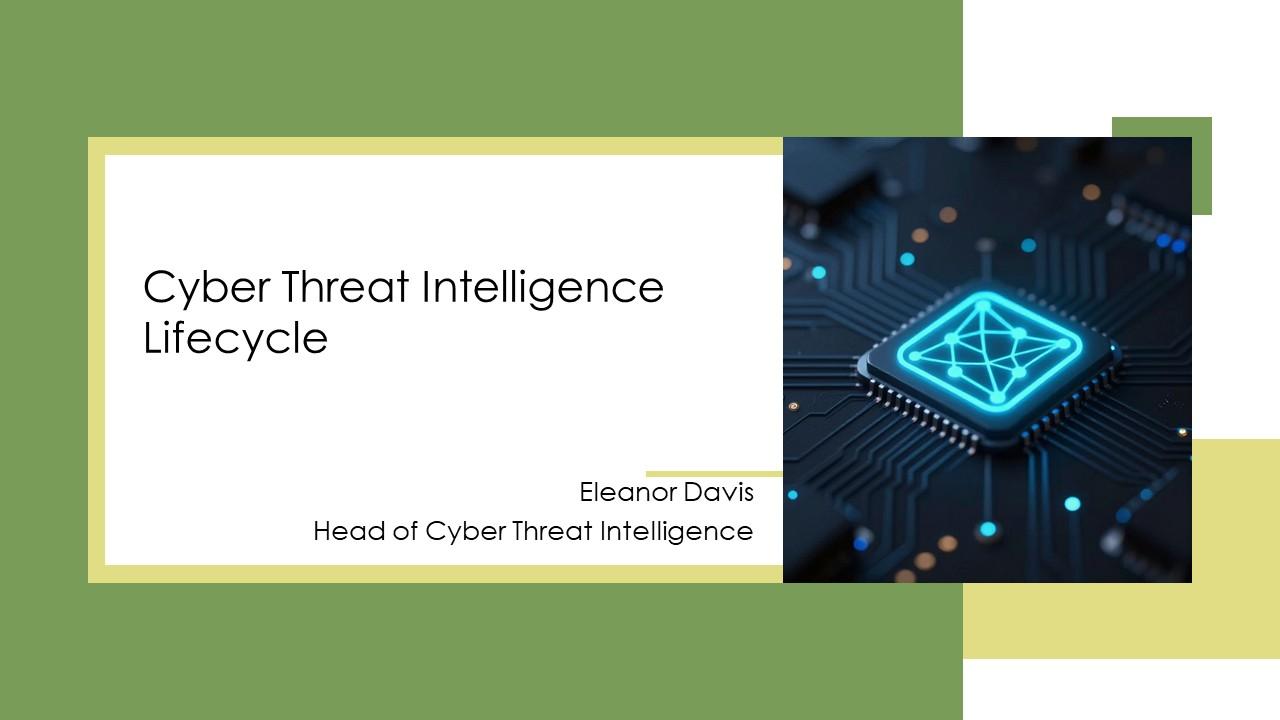 Cyber Threat Intelligence Lifecycle PPT PowerPoint VM