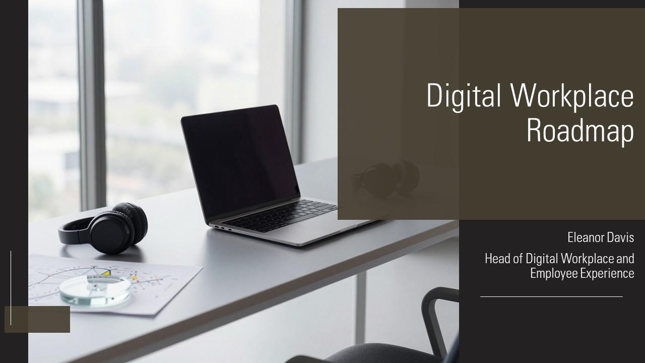 Digital Workplace Roadmap PPT Information VM