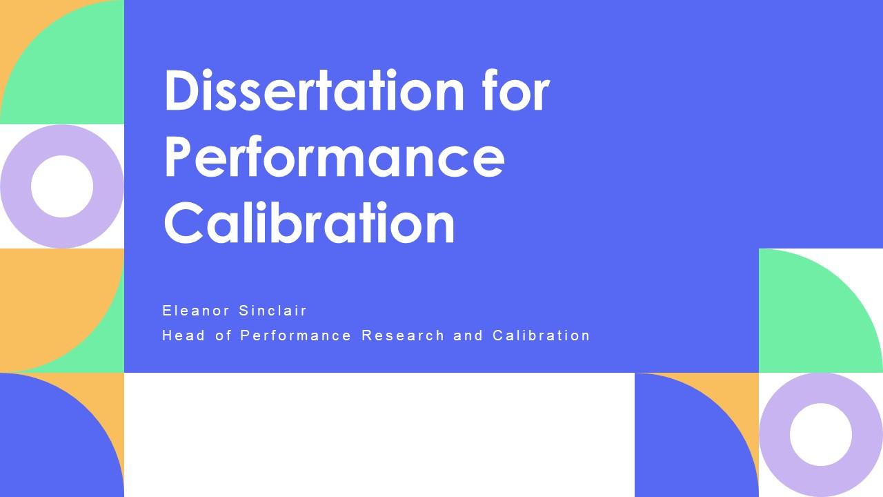 Dissertation For Performance Calibration PPT Mockup VM