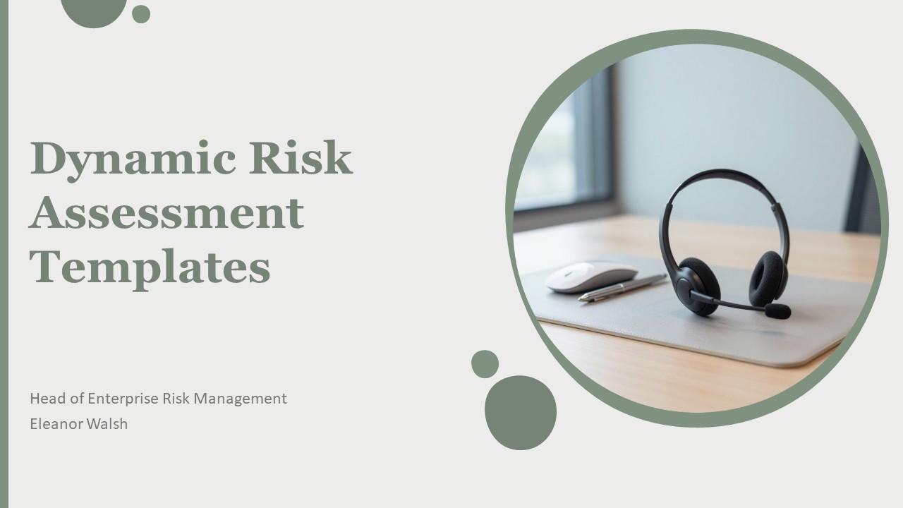 Dynamic Risk Assessment PPT Graphics VM