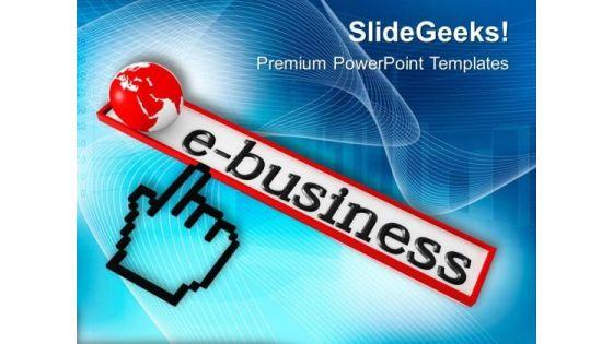 e_business_is_best_way_of_earning_profit_powerpoint_templates_ppt_backgrounds_for_slides_0613_title.jpg