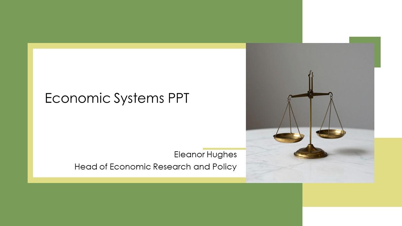 Economic Systems PPT Summary VM