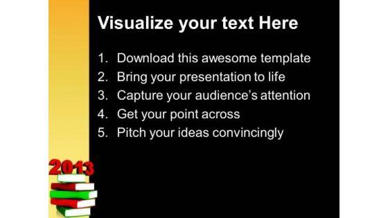 education_2013_books_new_year_future_powerpoint_templates_and_powerpoint_themes_0712_text.jpg