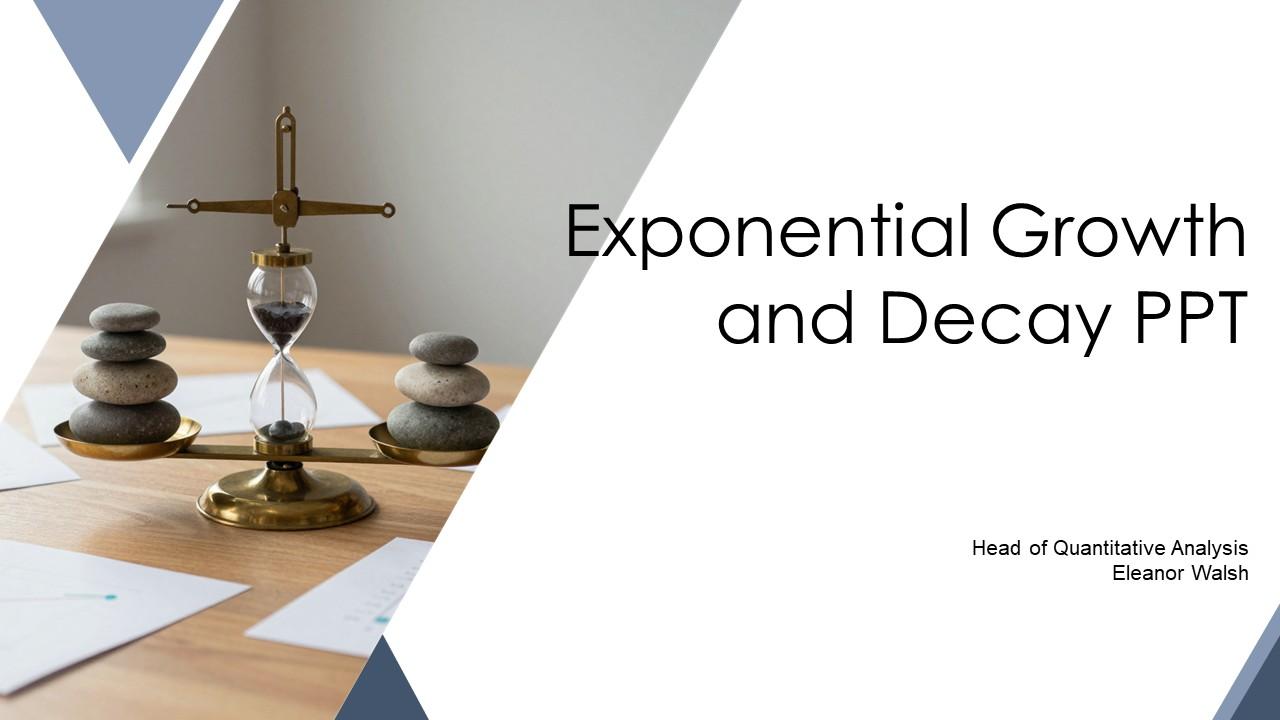 Exponential Growth And Decay PPT Structure VM