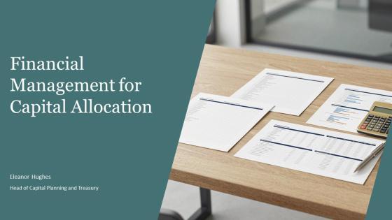 Financial Management For Capital Allocation PPT Presentation VM