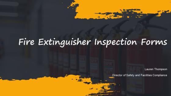 Fire Extinguisher Inspection Forms PPT Graphics VM