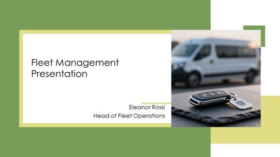 Fleet Management PPT Demonstration VM