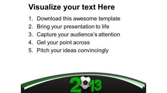 football_new_year_2013_symbol_success_powerpoint_templates_ppt_backgrounds_for_slides_0113_print.jpg