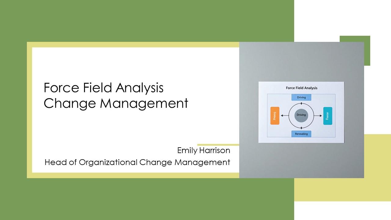 Force Field Analysis Change Management PPT Sample VM