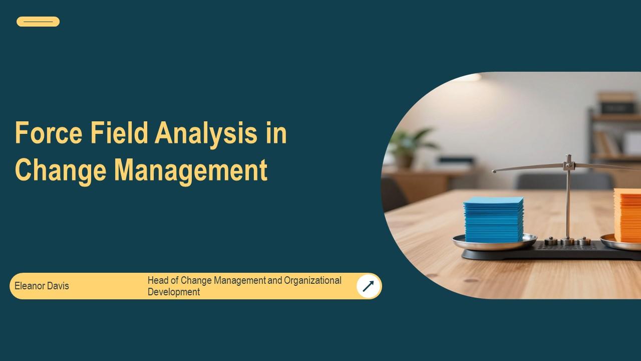 Force Field Analysis In Change Management PPT Example VM