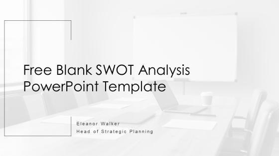 Free Blank SWOT Analysis PPT Sample VM
