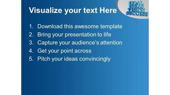 goal_ideas_vision_success_business_powerpoint_templates_ppt_backgrounds_for_slides_0113_text.jpg