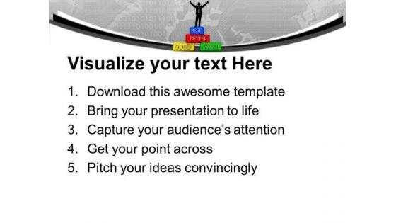 good_better_best_growth_improvement_powerpoint_templates_ppt_backgrounds_for_slides_0113_print.jpg