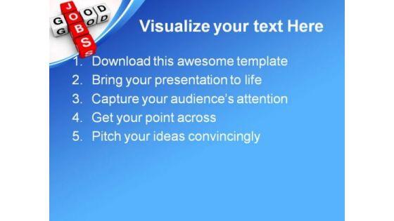 good_jobs_business_powerpoint_templates_and_powerpoint_backgrounds_0611_text.jpg