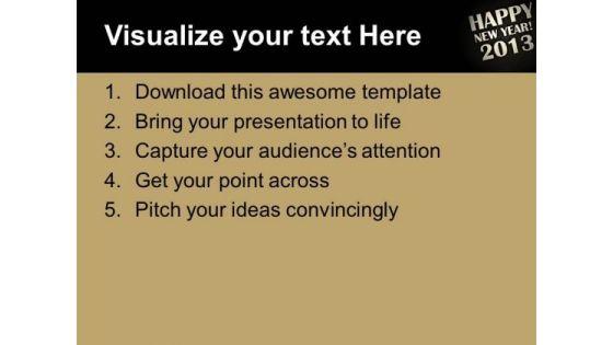 happy_new_year_2013_holidays_powerpoint_templates_ppt_backgrounds_for_slides_1112_text.jpg