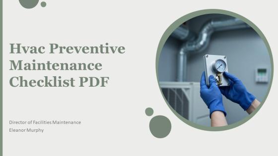 Hvac Preventive Maintenance Checklist PDF PPT Example VM