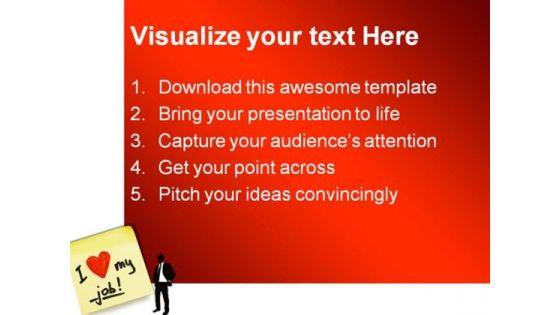 i_love_my_job_business_powerpoint_templates_and_powerpoint_backgrounds_0311_text.jpg