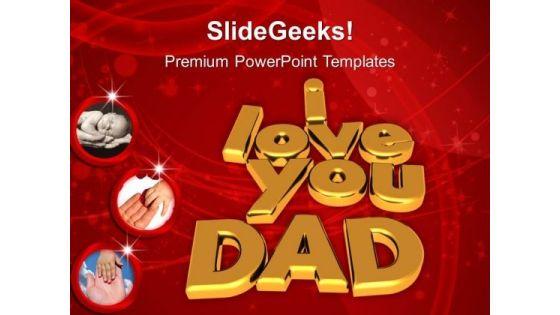 i_love_you_dad_family_powerpoint_templates_and_powerpoint_themes_1112_title.jpg