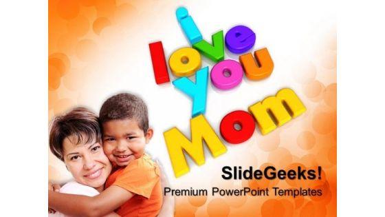 i_love_you_mom_family_powerpoint_templates_and_powerpoint_themes_0612_title.jpg