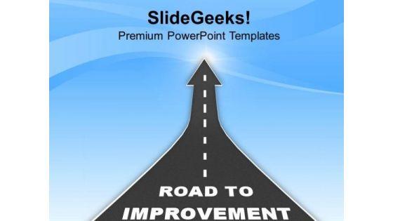 Illustration Of Road To Improvement PowerPoint Templates Ppt Backgrounds For Slides 0713 Illustration Of Road To Improvement PowerPoint Templates Ppt Backgrounds For Slides 0713