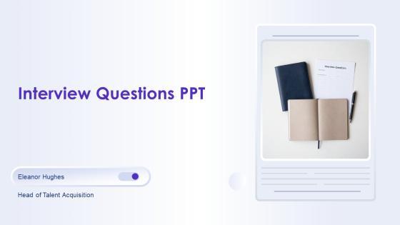 Interview Questions PPT Structure VM