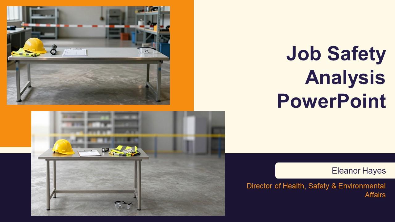 Job Safety Analysis PPT Summary VM