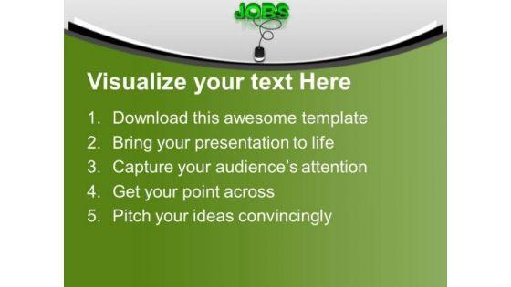 jobs_with_computer_mouse_future_powerpoint_templates_ppt_backgrounds_for_slides_0213_text.jpg