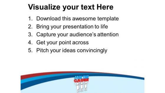 join_the_cause_business_concept_powerpoint_templates_ppt_backgrounds_for_slides_0313_print.jpg