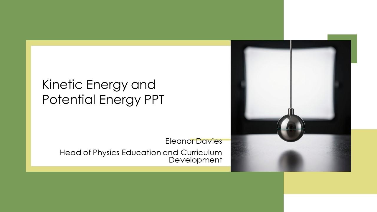 Kinetic Energy And Potential Energy PPT Example VM
