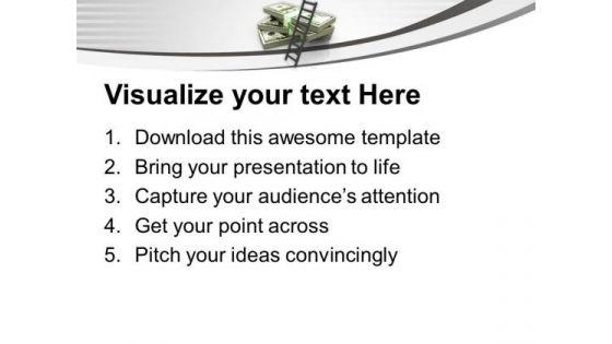 ladder_on_stack_of_dollars_business_powerpoint_templates_ppt_backgrounds_for_slides_1212_print.jpg