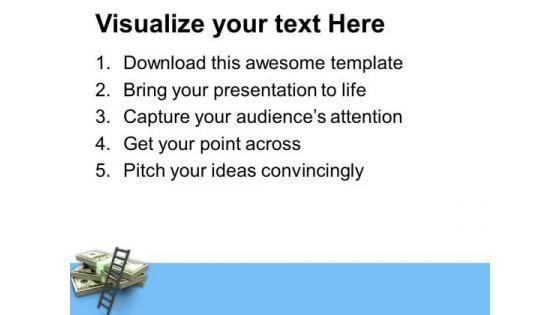 ladder_on_stack_of_dollars_growth_business_powerpoint_templates_ppt_backgrounds_for_slides_1212_print.jpg