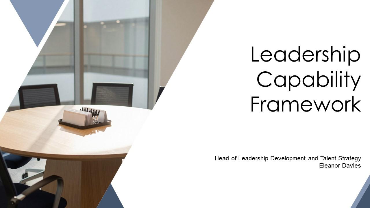 Leadership Capability Framework PPT Demonstration VM