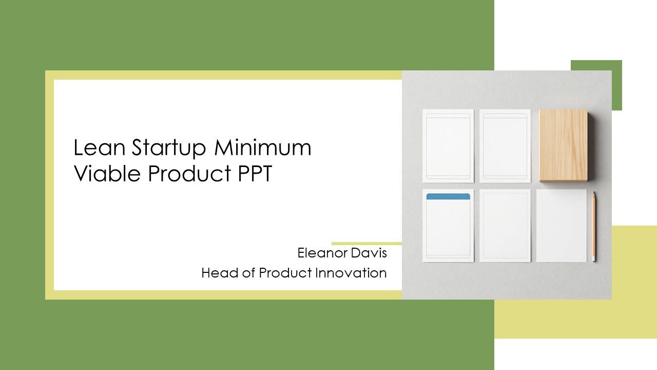 Lean Startup Minimum Viable PPT Outline VM