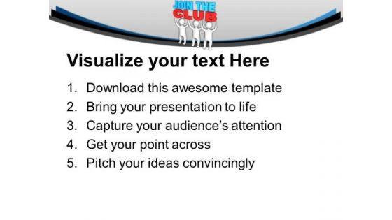 live_happily_and_join_the_club_powerpoint_templates_ppt_backgrounds_for_slides_0613_print.jpg
