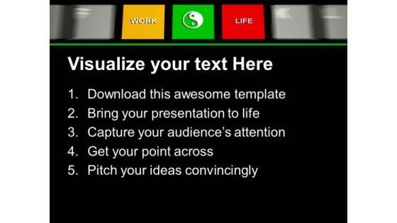 make_balance_between_work_and_life_powerpoint_templates_ppt_backgrounds_for_slides_0513_text.jpg