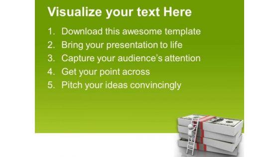 man_climbing_up_on_dollars_powerpoint_templates_ppt_backgrounds_for_slides_0813_text.jpg