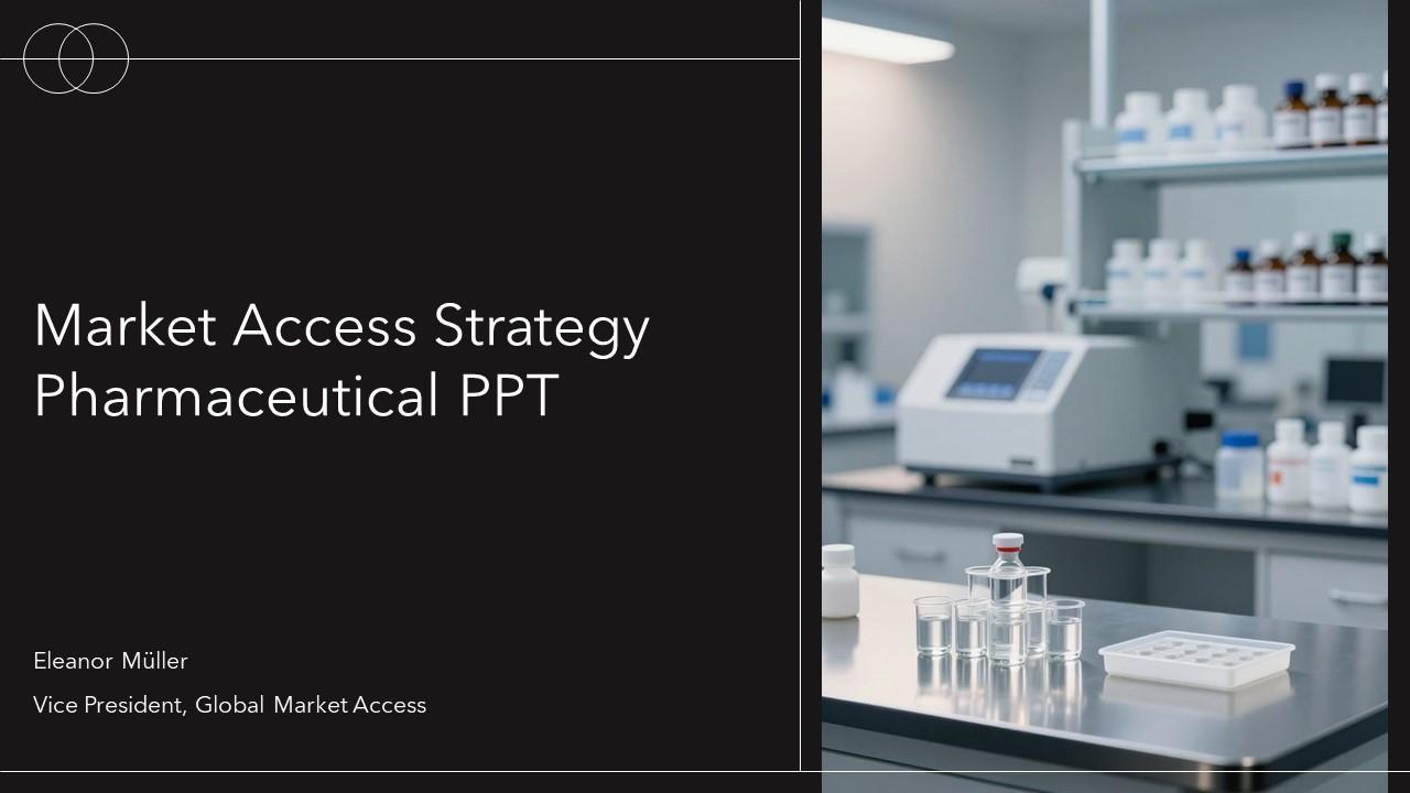 Market Access Strategy Pharmaceutical PPT Graphics VM