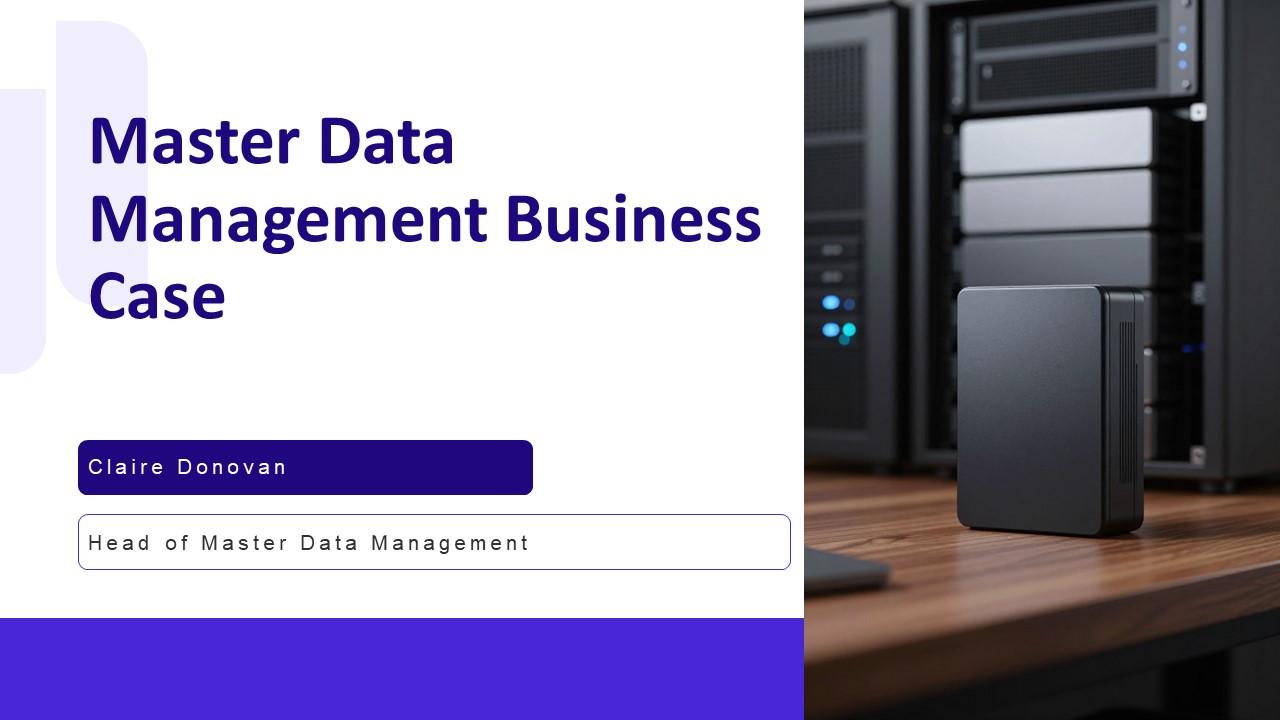 Master Data Management Business Case PPT Presentation VM