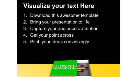 match_sticks_and_matchbox_leadership_powerpoint_templates_ppt_backgrounds_for_slides_0713_text.jpg
