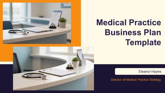 Medical Practice Business Plan PPT Slides VM