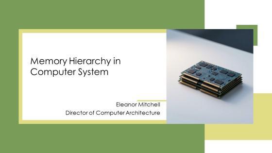 Memory Hierarchy In Computer System PPT Designs VM