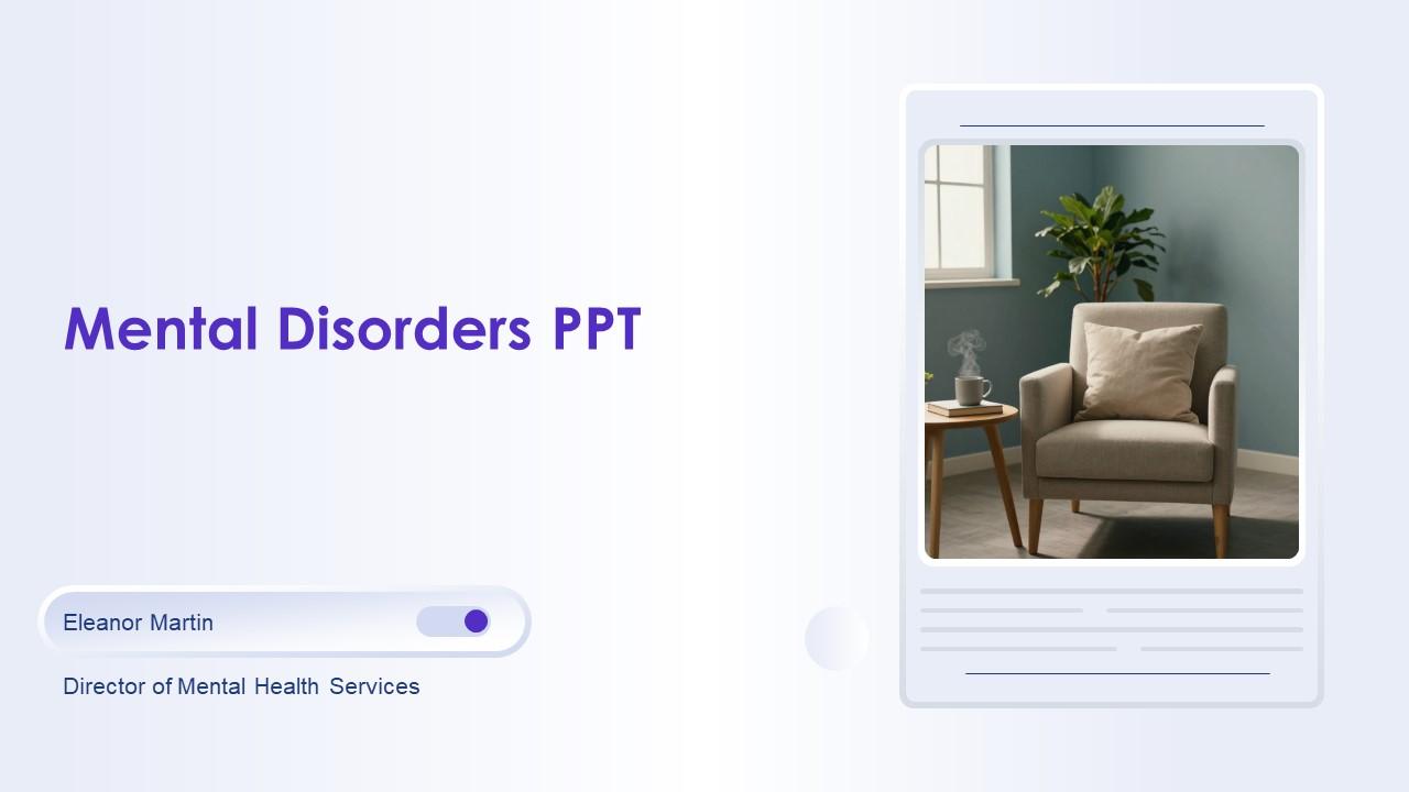 Mental Disorders PPT Structure VM