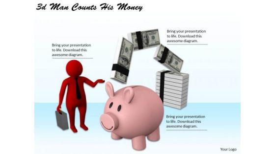 new_business_strategy_3d_man_counts_his_money_adaptable_concepts_1.jpg
