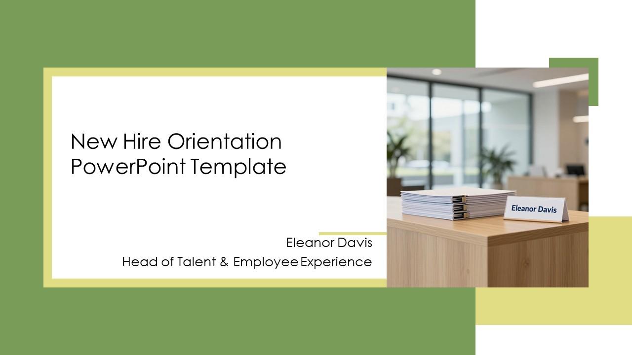 New Hire Orientations PPT Sample VM