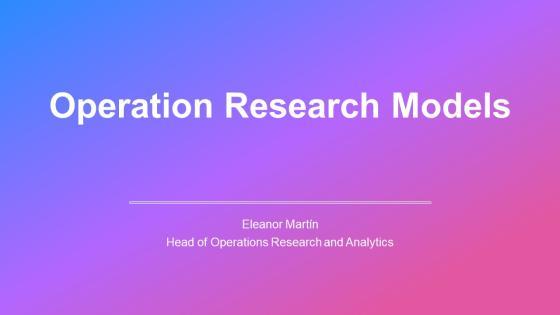 Operation Research Models PPT Information VM