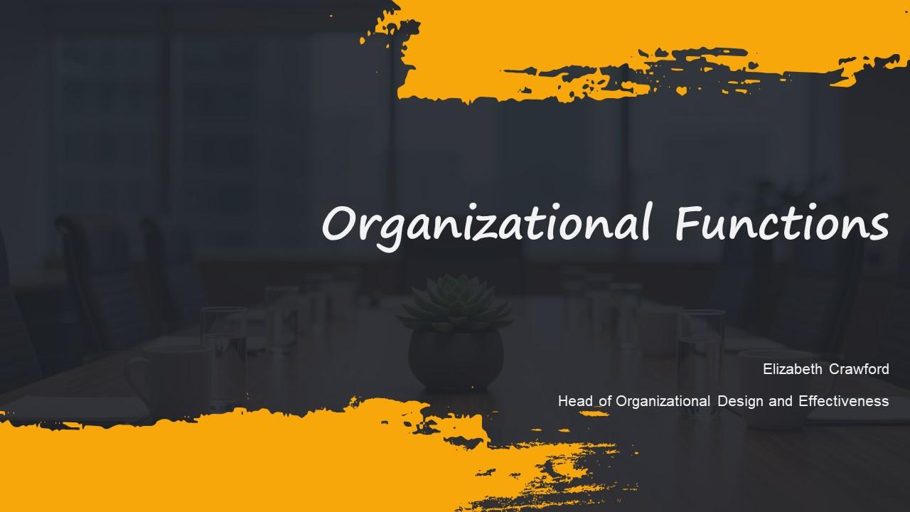 Organizational Functions PPT Information VM