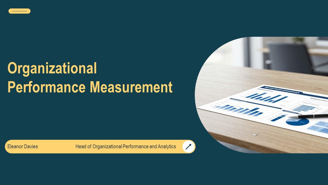 Organizational Performance Measurement PPT Structure VM