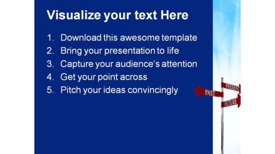 past_present_and_future_signpost_metaphor_powerpoint_themes_and_powerpoint_slides_0811_text.jpg